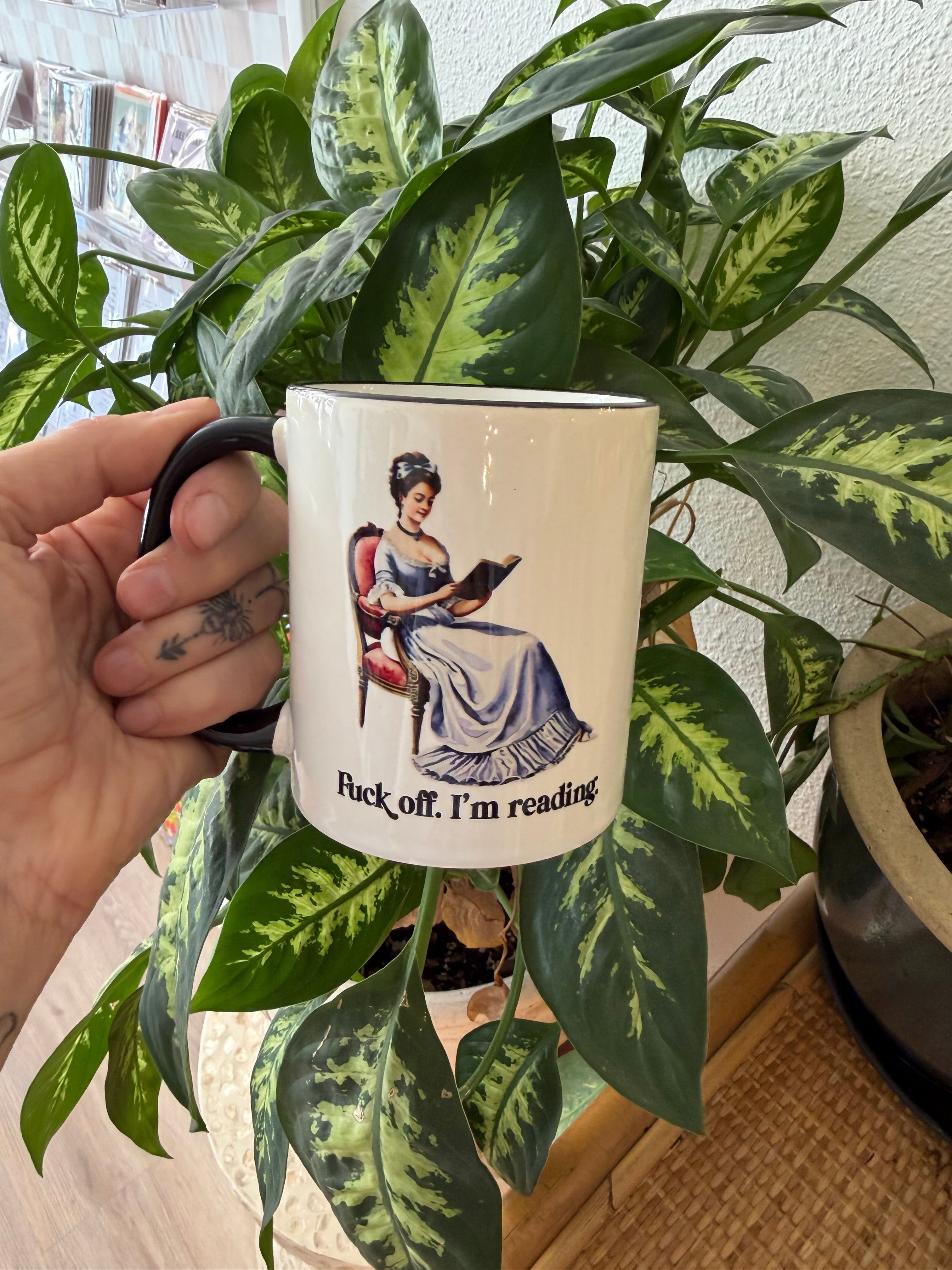 Fuck Off I’m Reading Mug