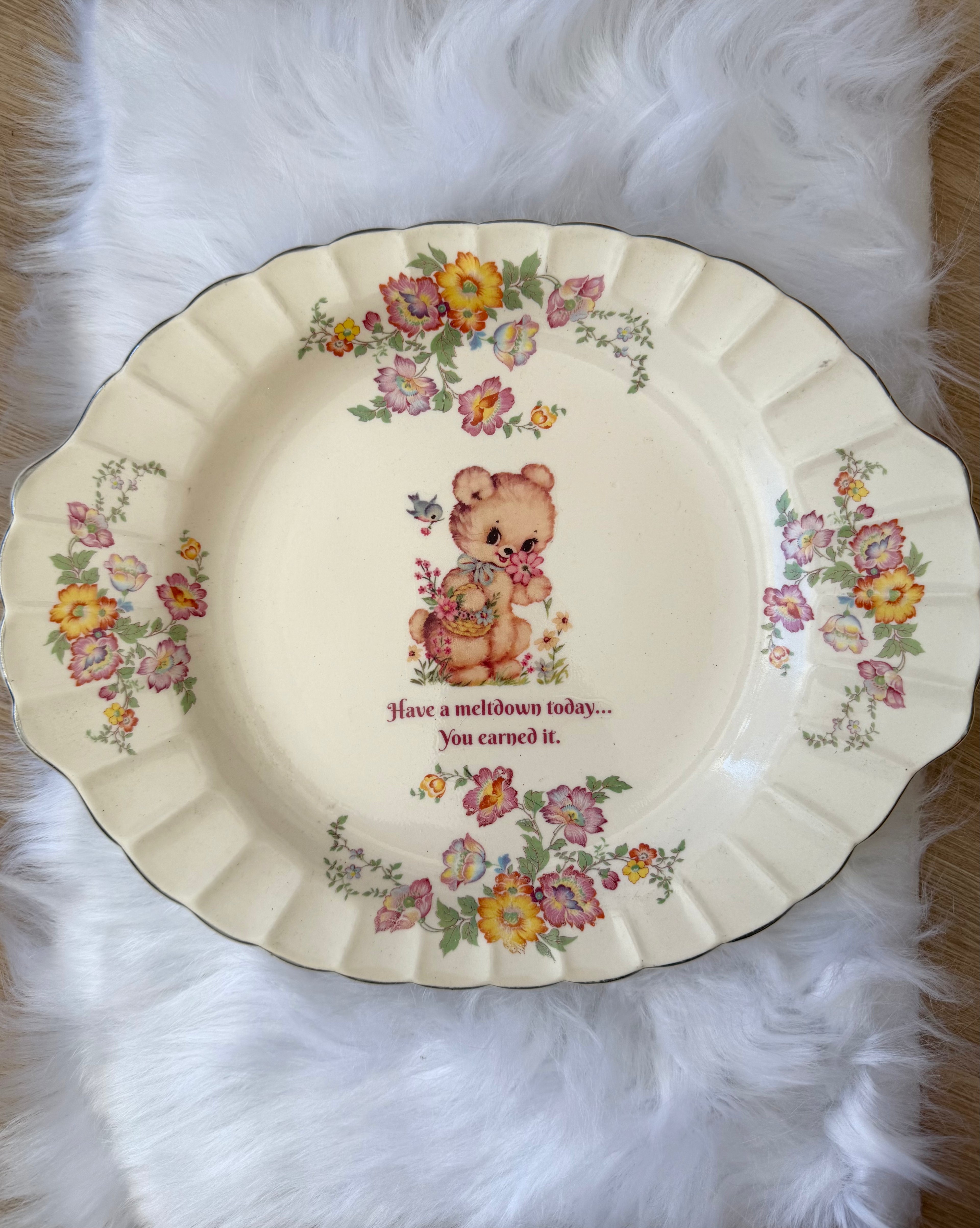 Have A Meltdown Today, You Earned It Decorative Plate