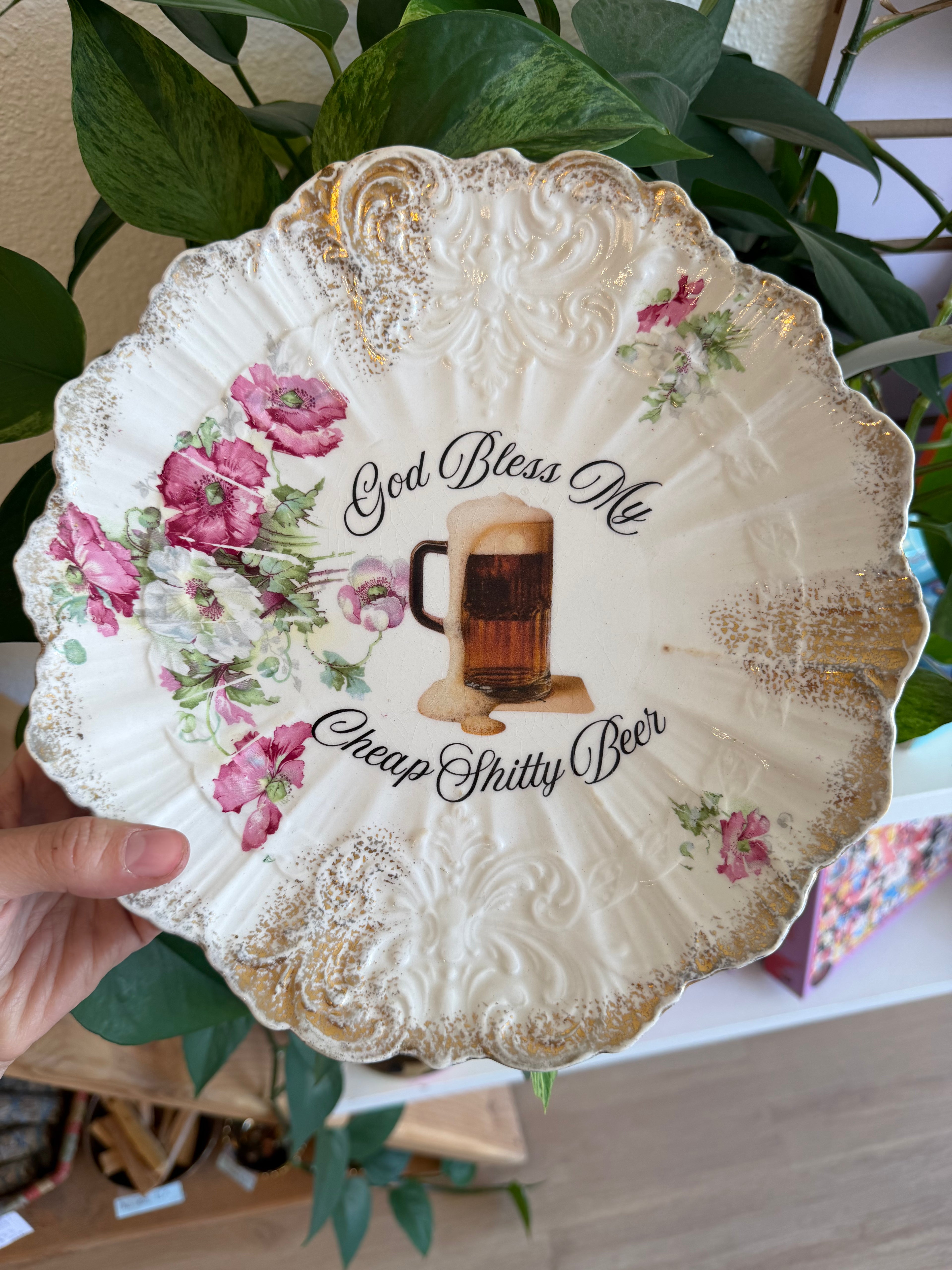 God Bless My Cheap Shitty Beer Decorative Plate