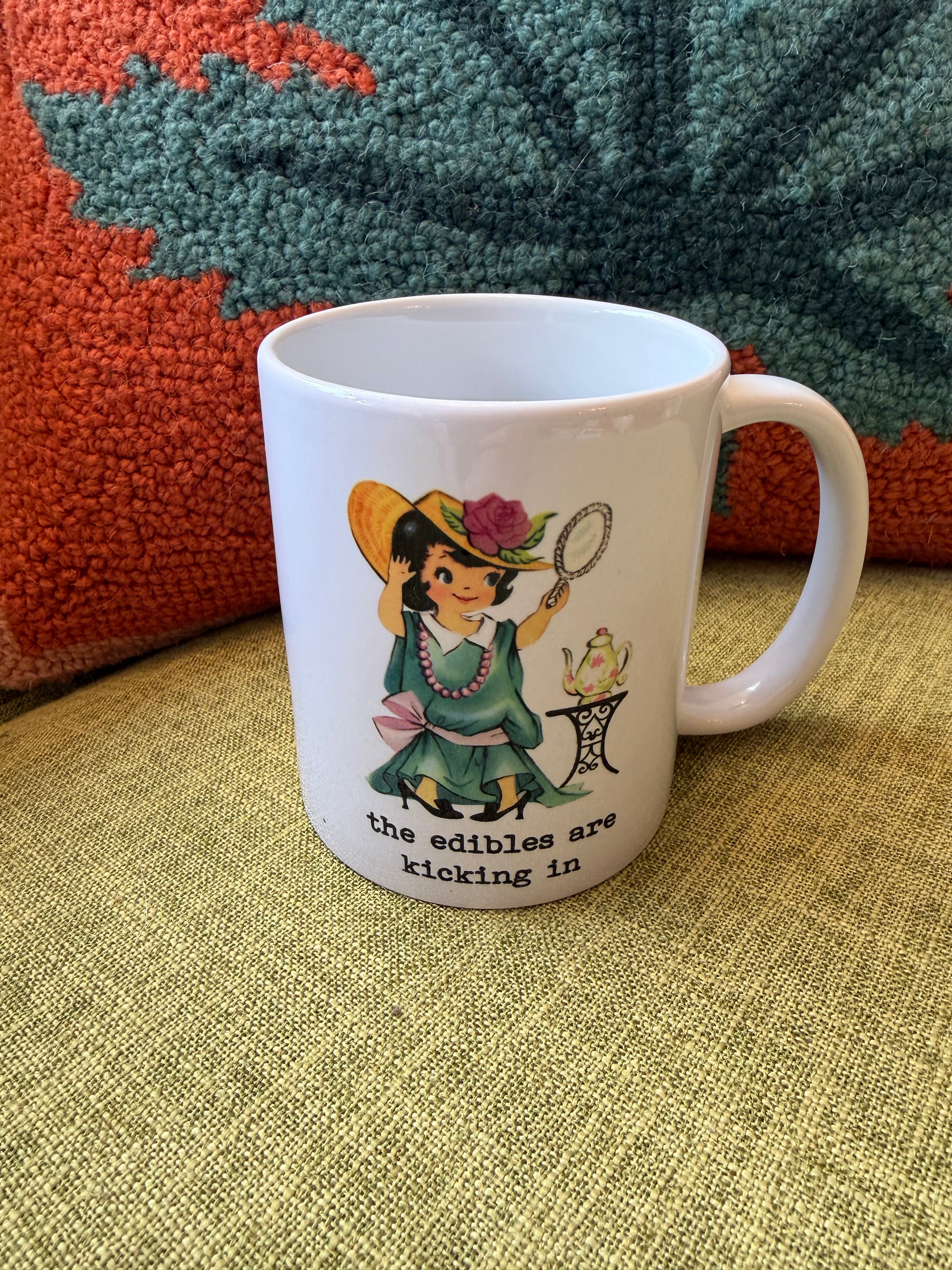 Edibles Are Kicking In Mug