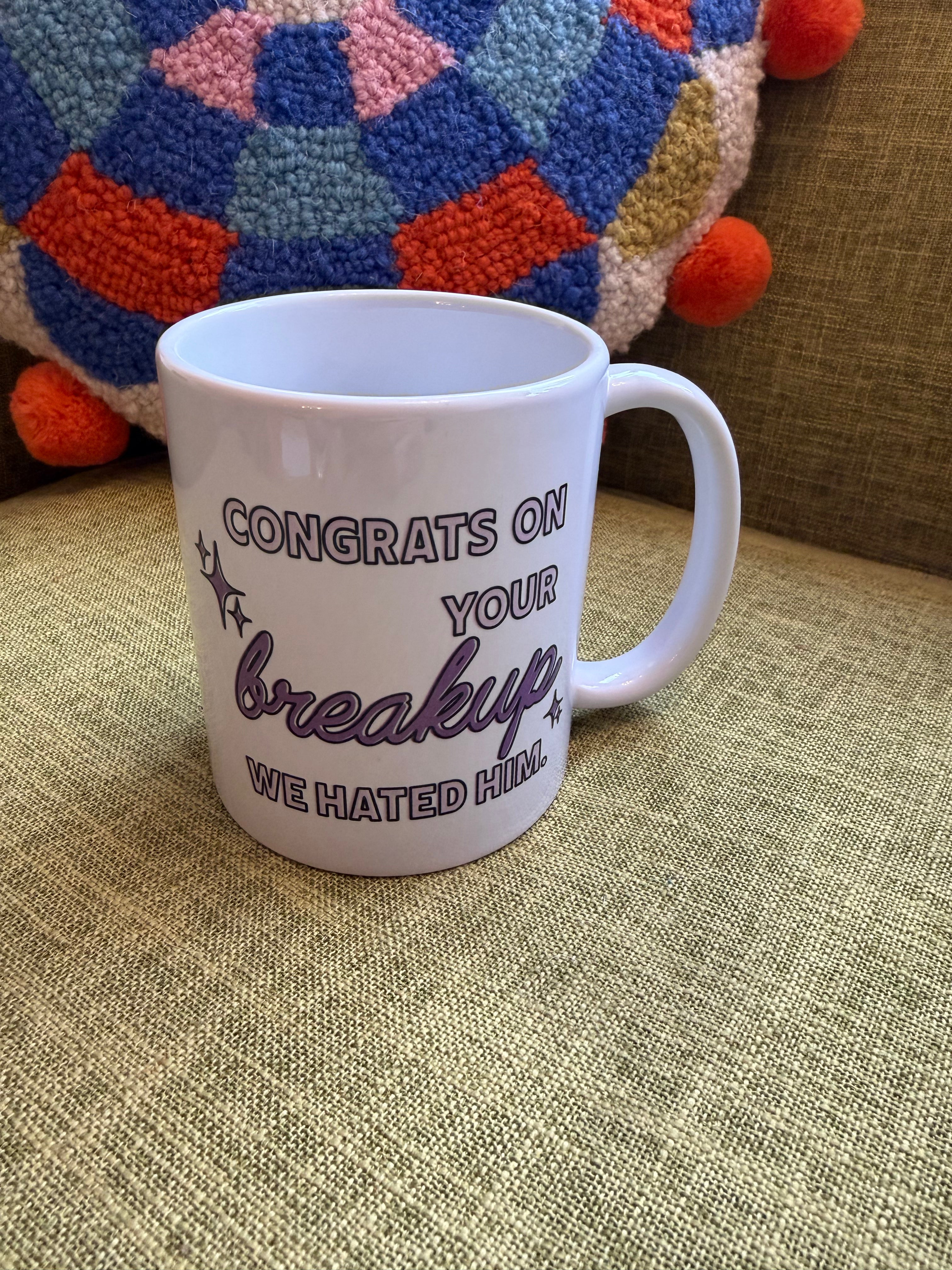 Congrats on Your Breakup Mug