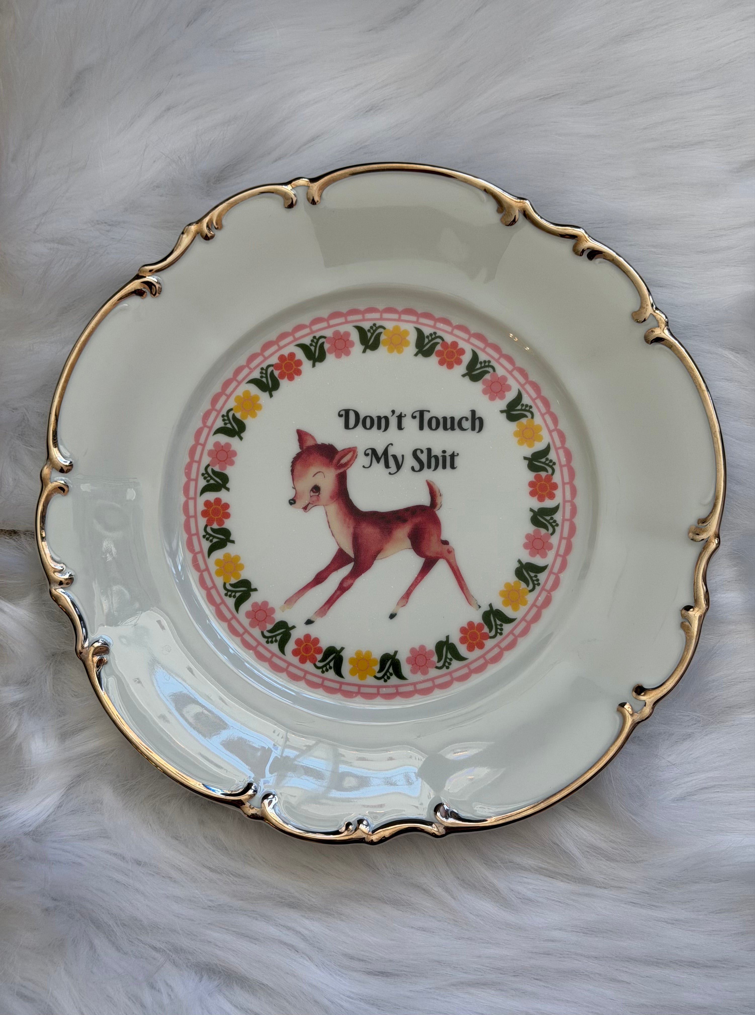 Dont Touch My Shit Decorative Plate