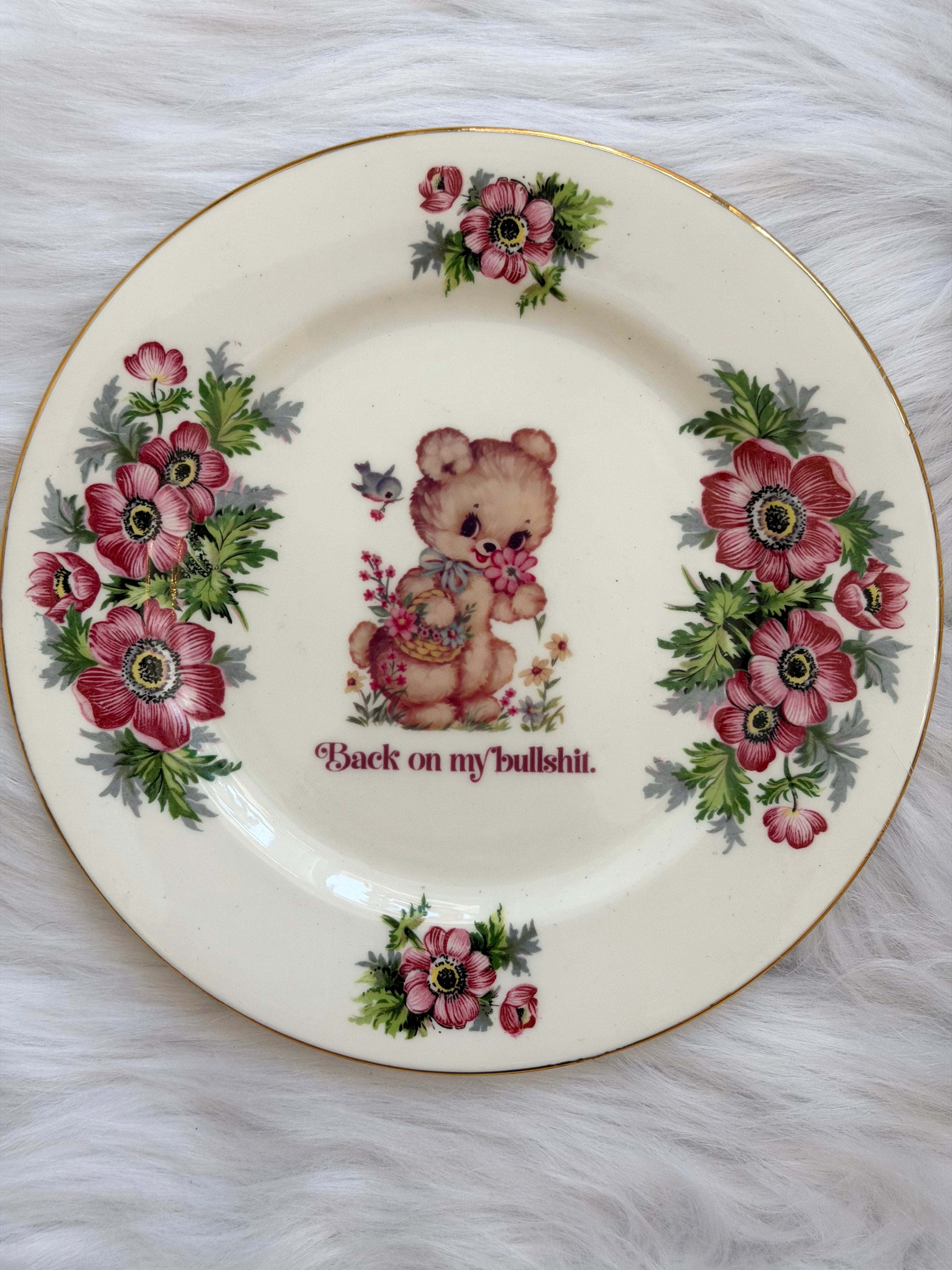 Back On My Bullshit Decorative Vintage Plate
