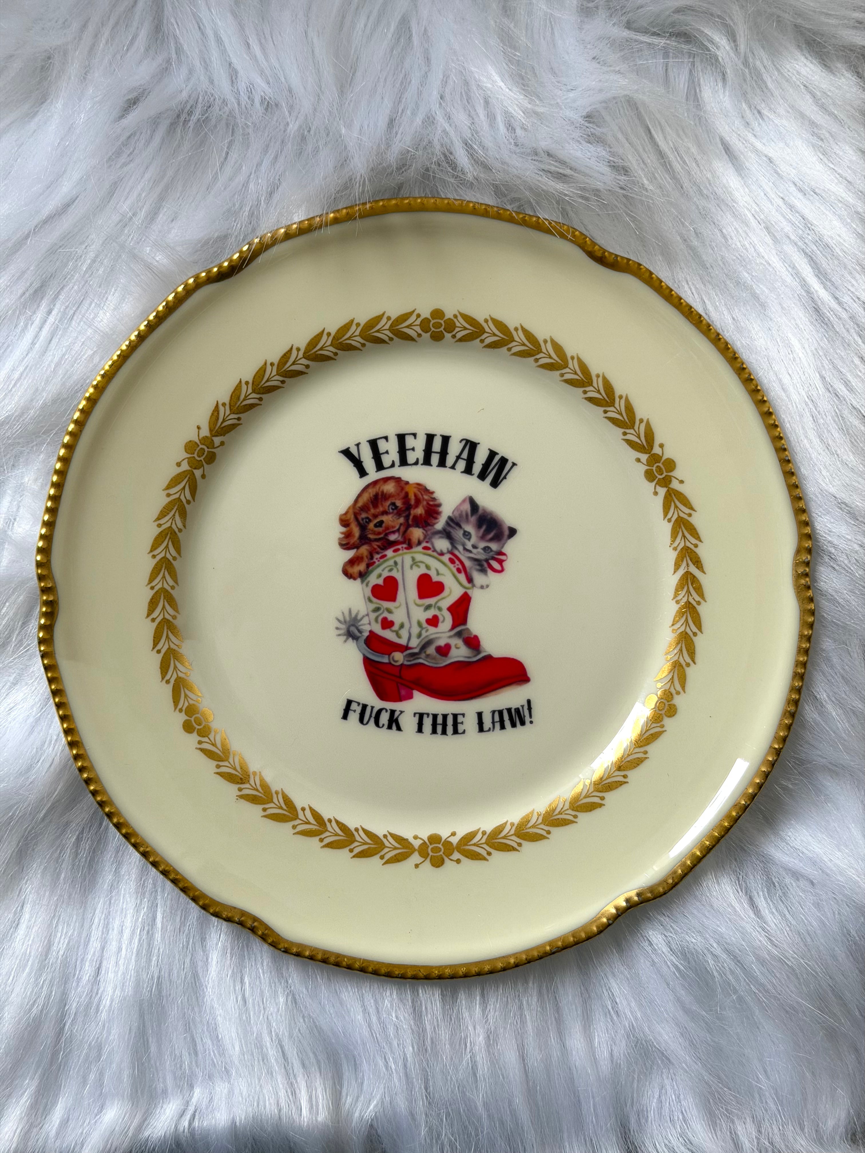 Yeehaw Fuck The Law Vintage Decorative Plate