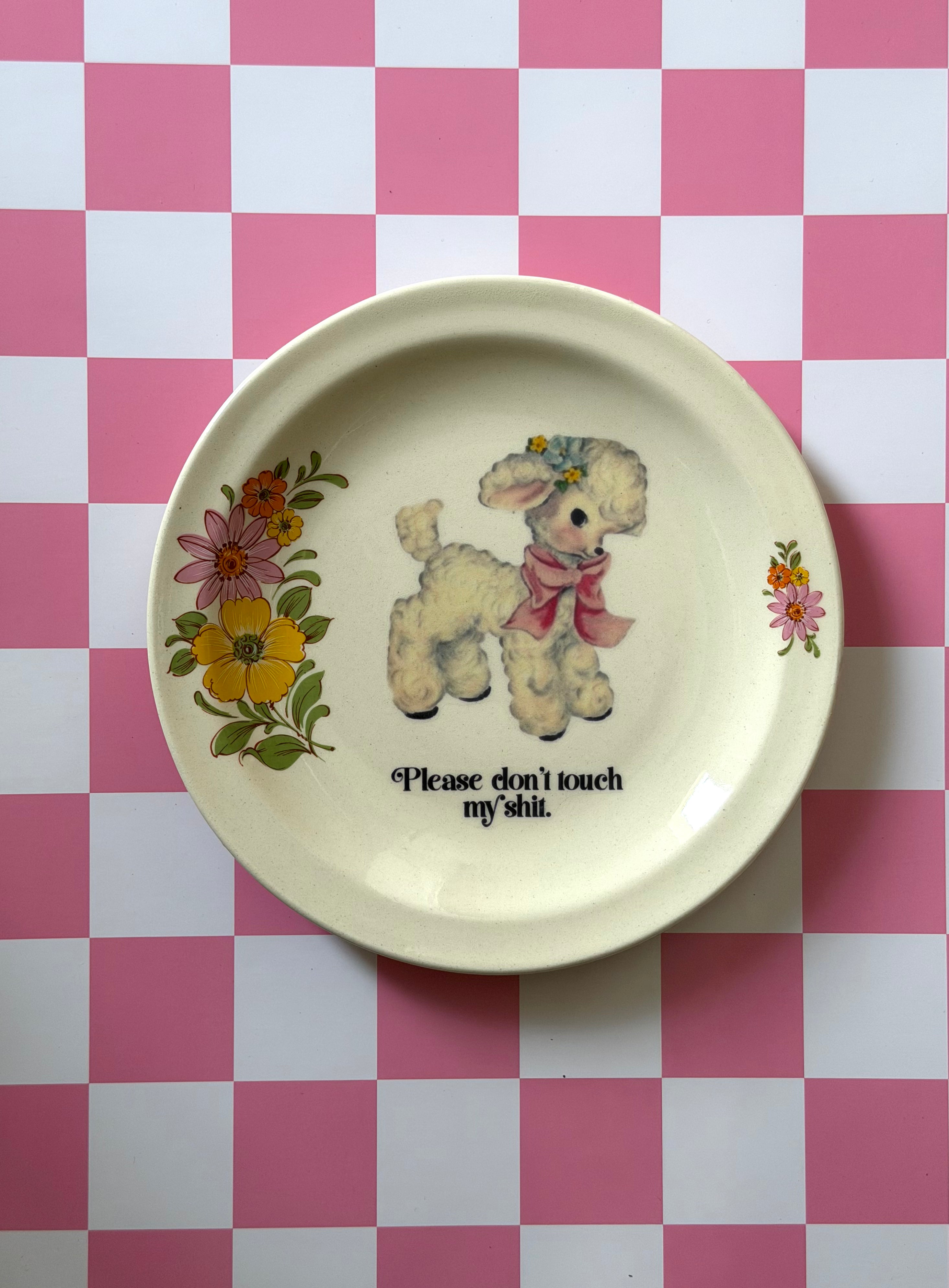 Don't Touch My Shit Vintage Decorative Plate