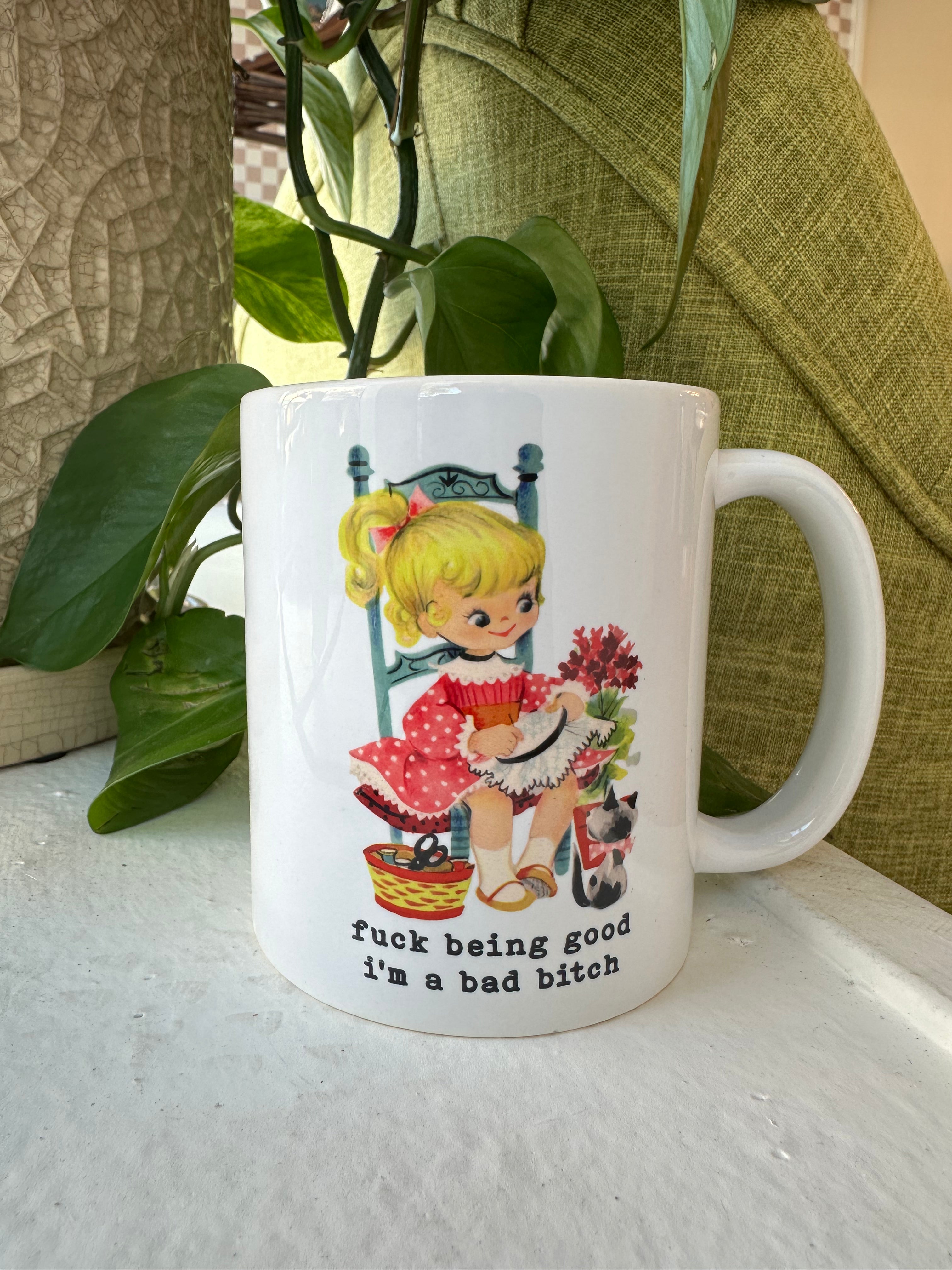 I’m A Bad Bitch Mug