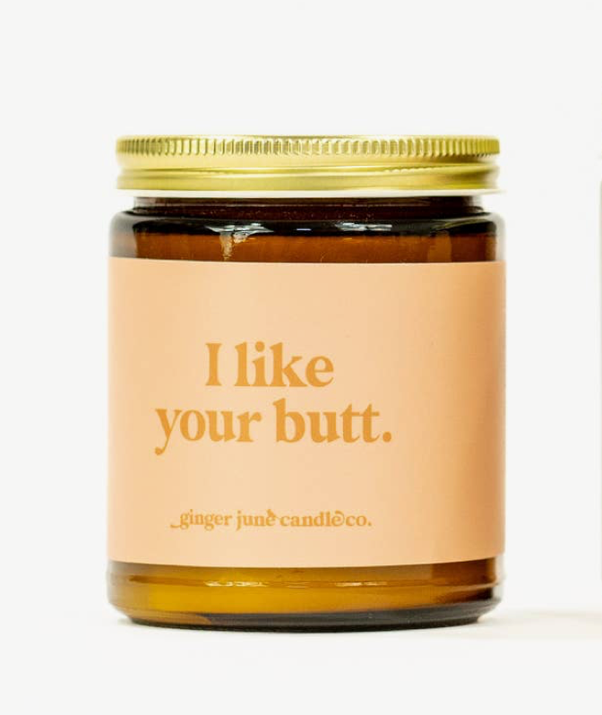 I Like Your Butt Candle