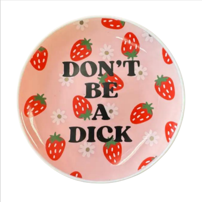 Don't Be A Dick Trinket Tray
