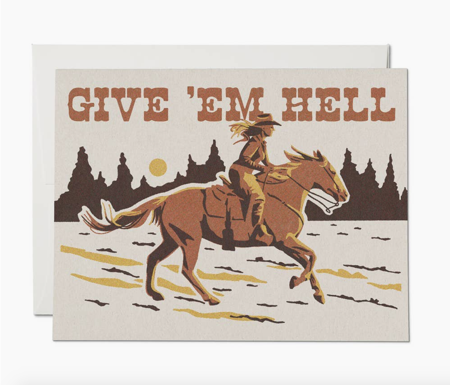 Give ‘Em Hell Greeting Card