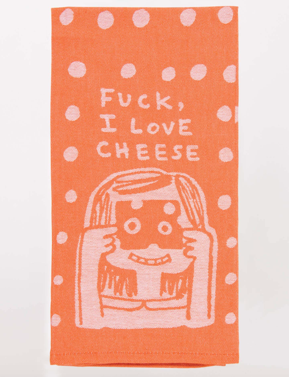 Fuck I Love Cheese Dish Towel