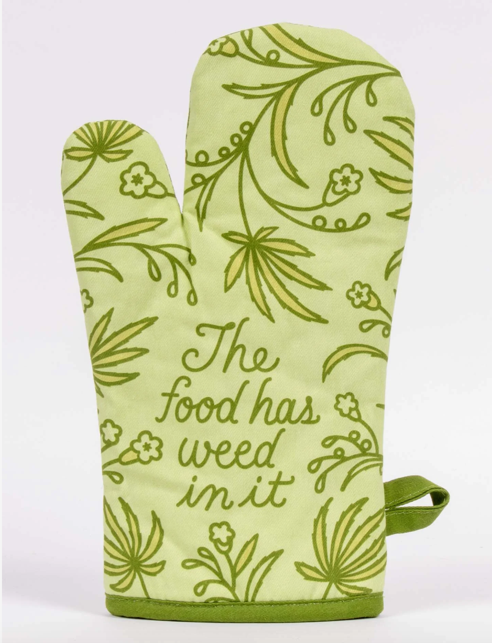 Food Has Weed In It Oven Mitt