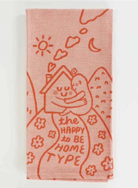 Happy To Be Home Dish Towel
