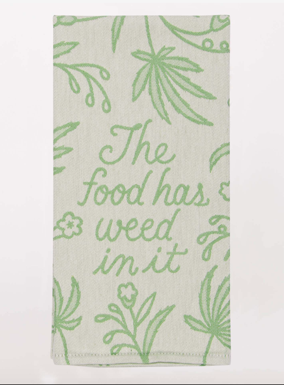 Food Has Weed In In Dish Towel