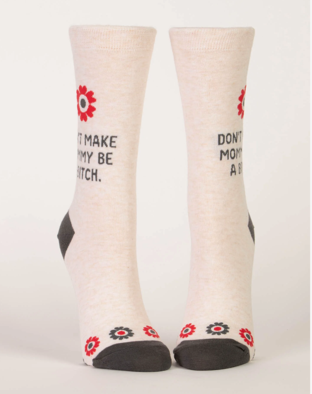 Don’t Make Mommy Women’s Crew Socks