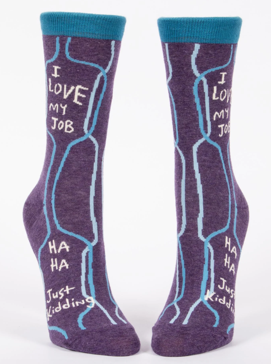 I Love My Job Women’s Crew Socks
