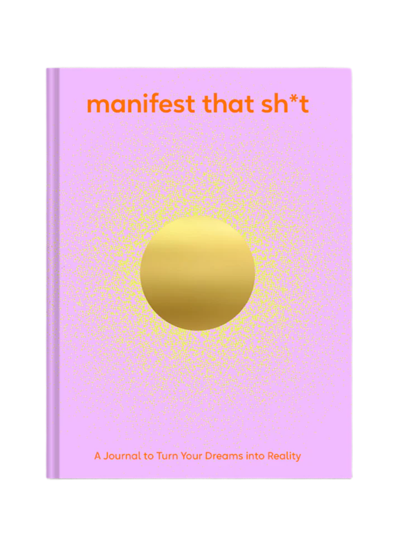 Manifest That Shit Journal Hardcover
