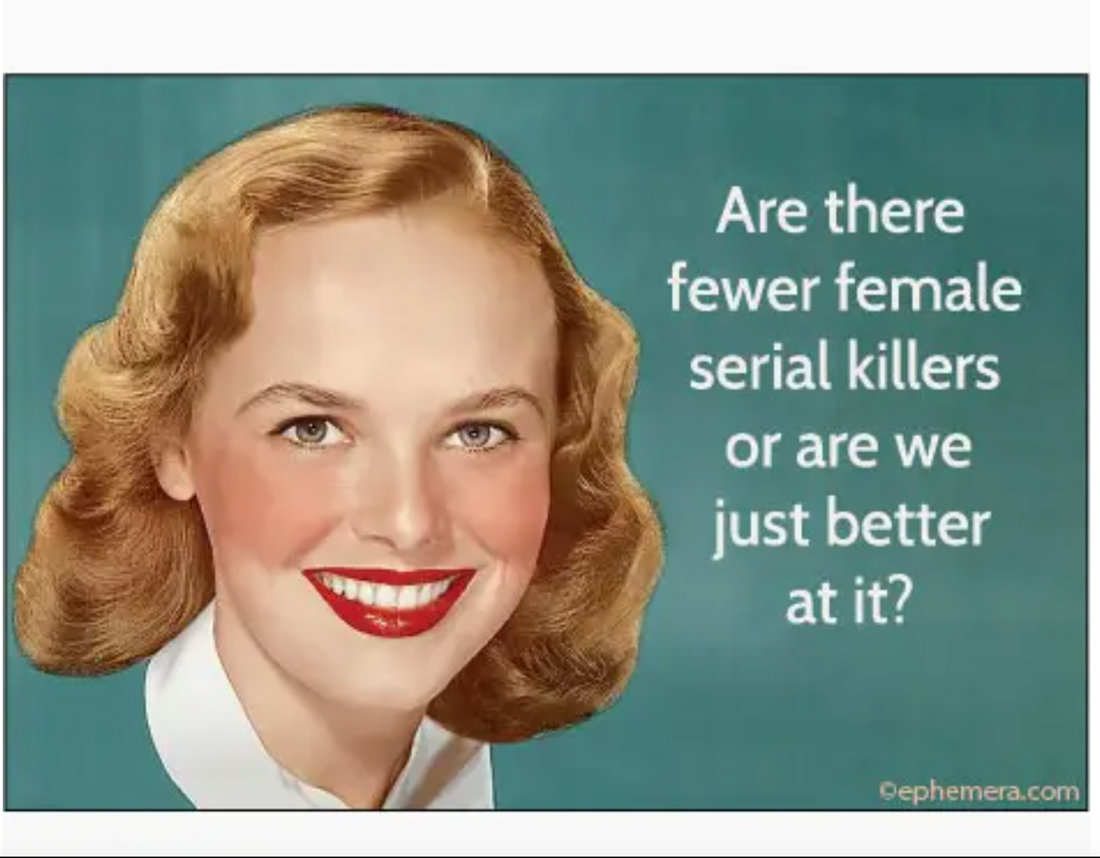 Female Serial Killer Magnet