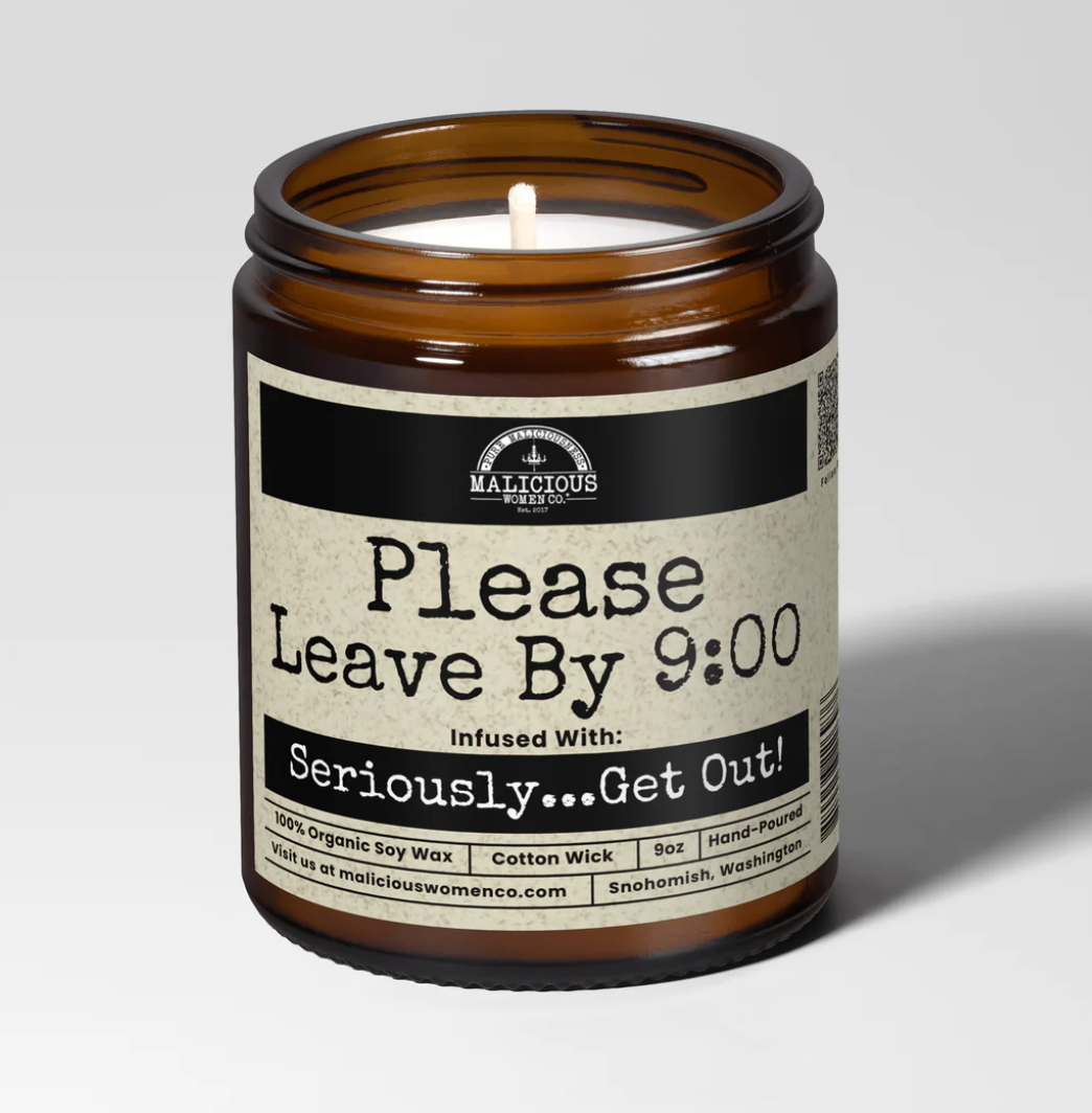 Please Leave By 9 Candle