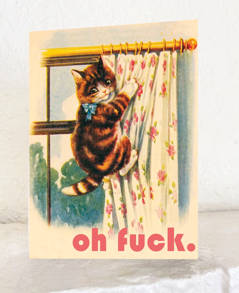 Oh Fuck Kitty Greeting Card