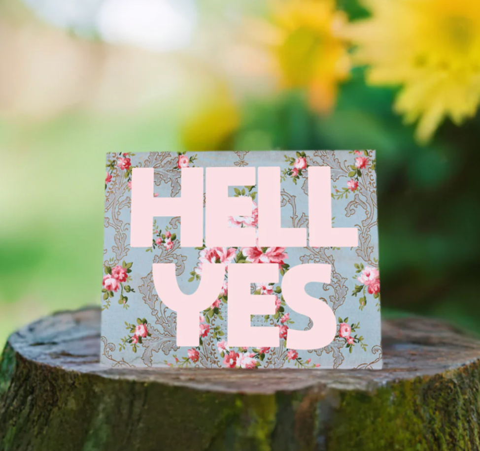 Hell Yes Greeting Card