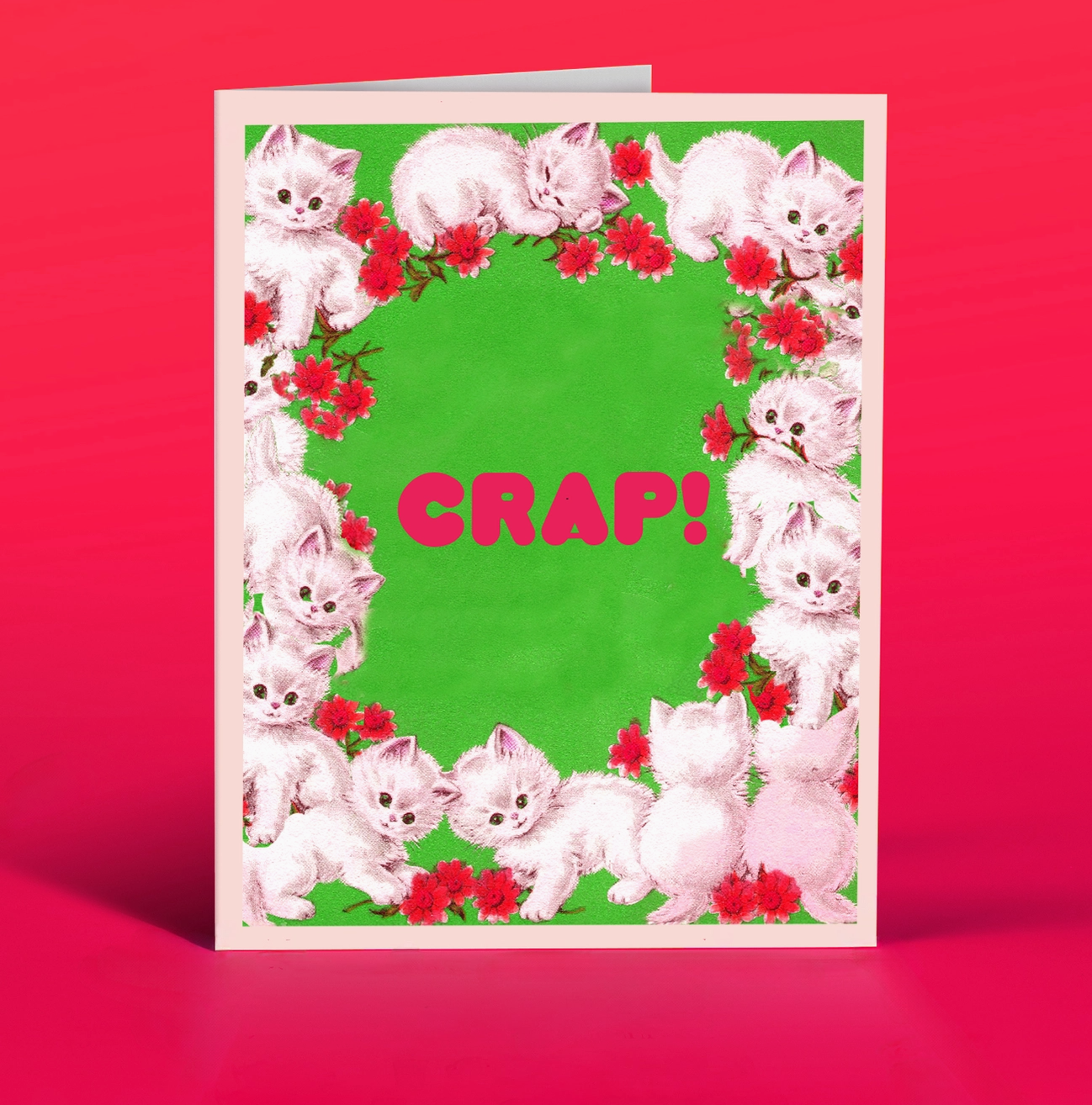 Crap Kitten Greeting Card
