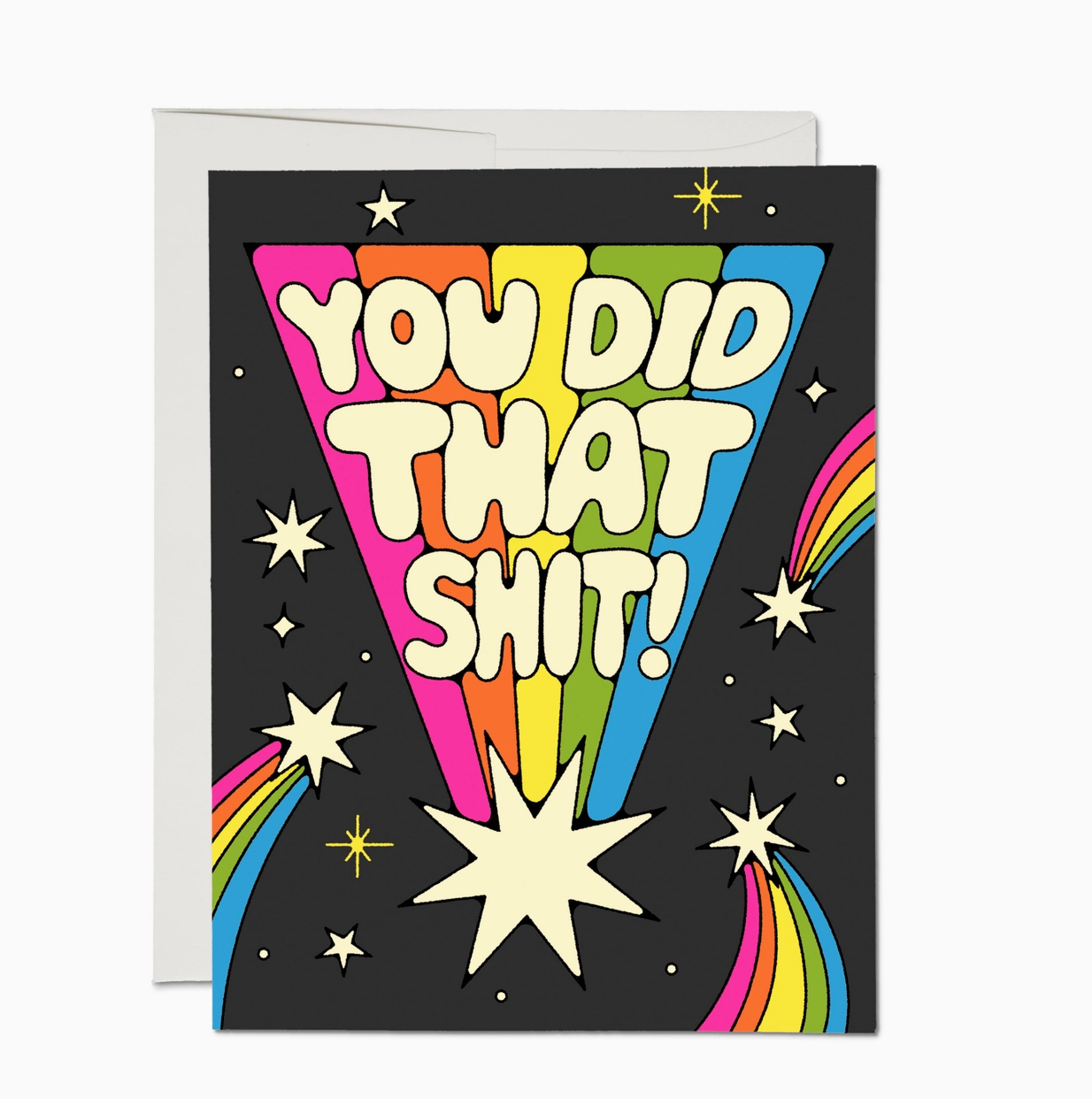 You Did That Greeting Card