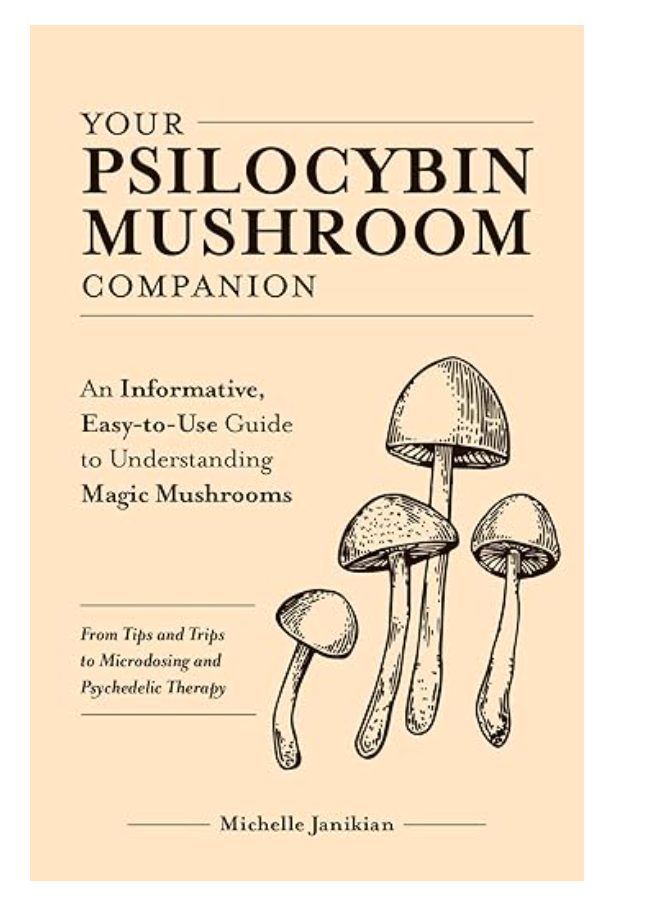 Your Psilocybin Mushroom Companion
