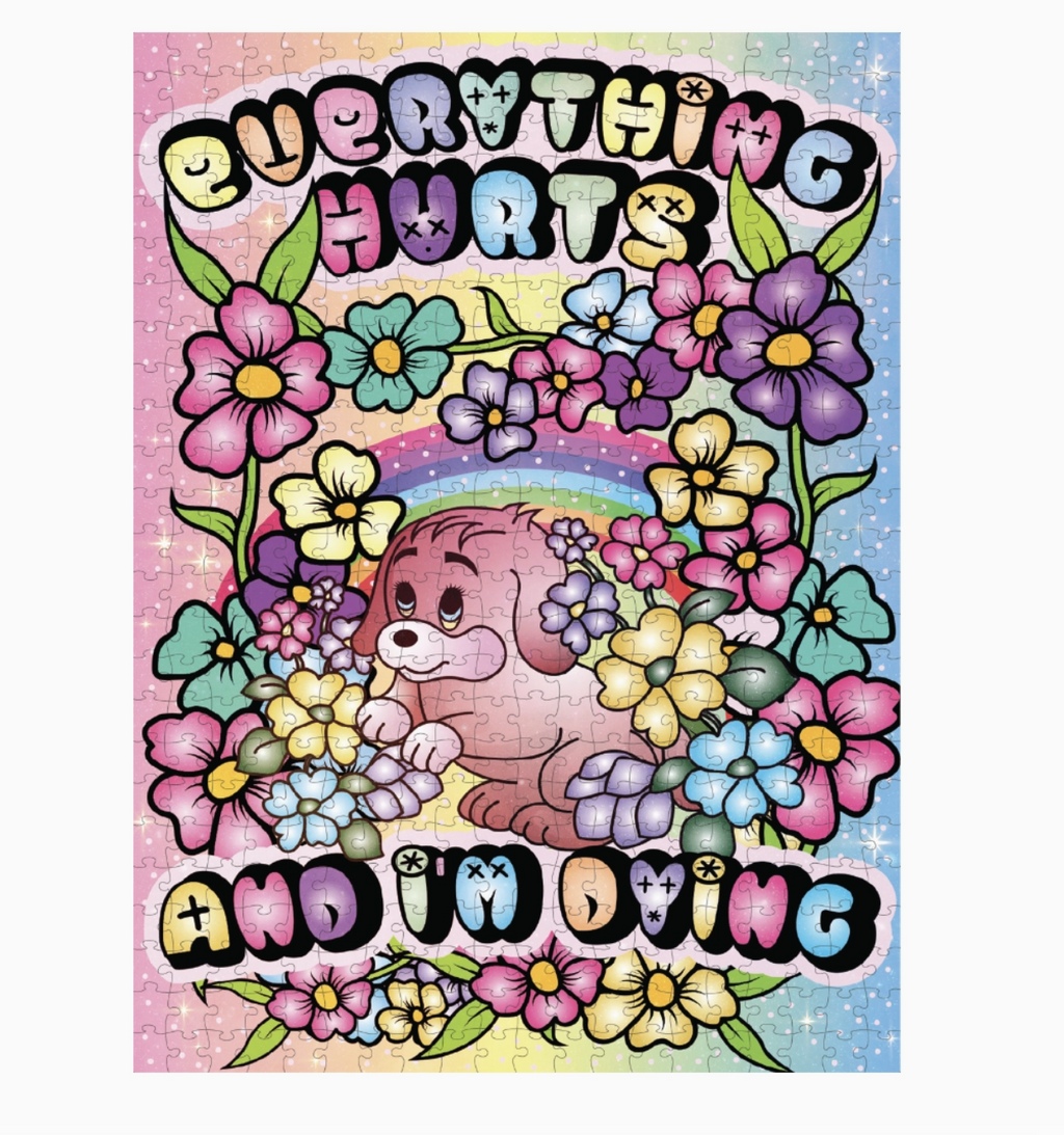Everything Hurts and I’m Dying Puzzle