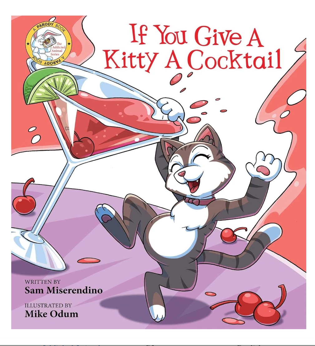 If You Give A Kitty A Cocktail