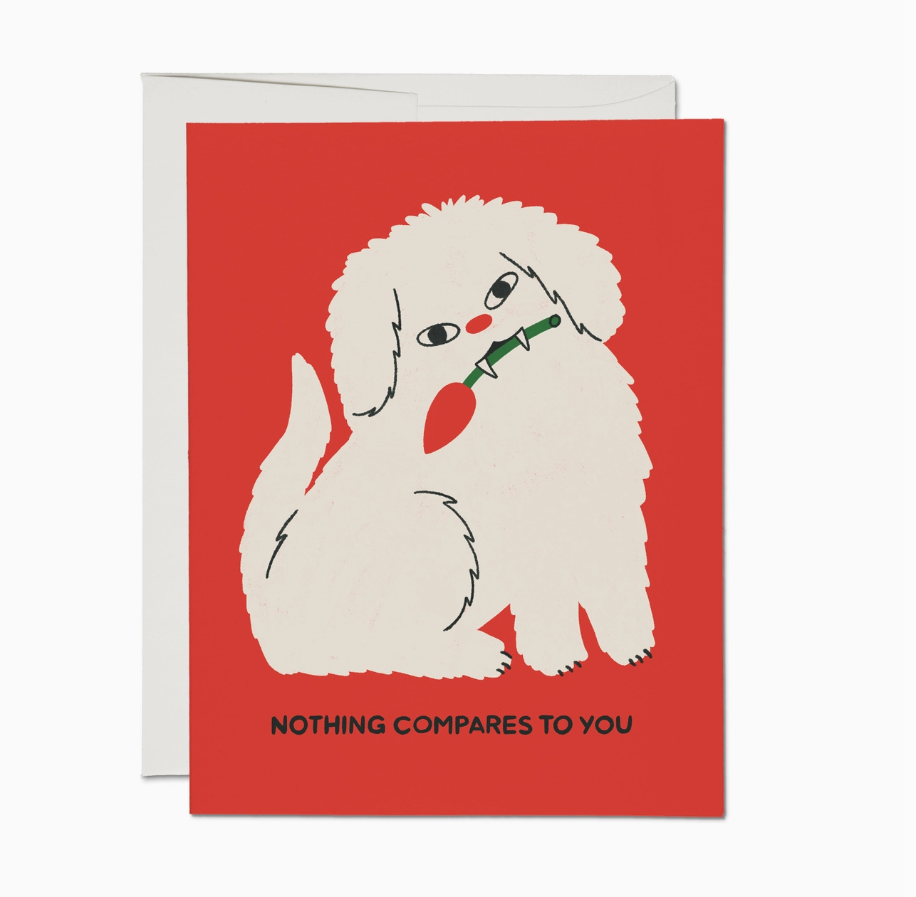 Nothing Compares To You Greeting Card