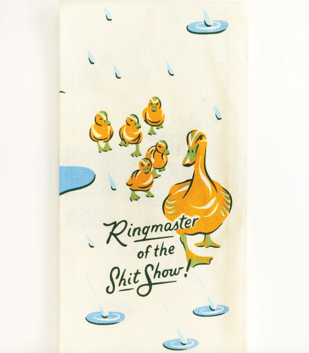 Ringmaster of the Shit Show Dish Towel