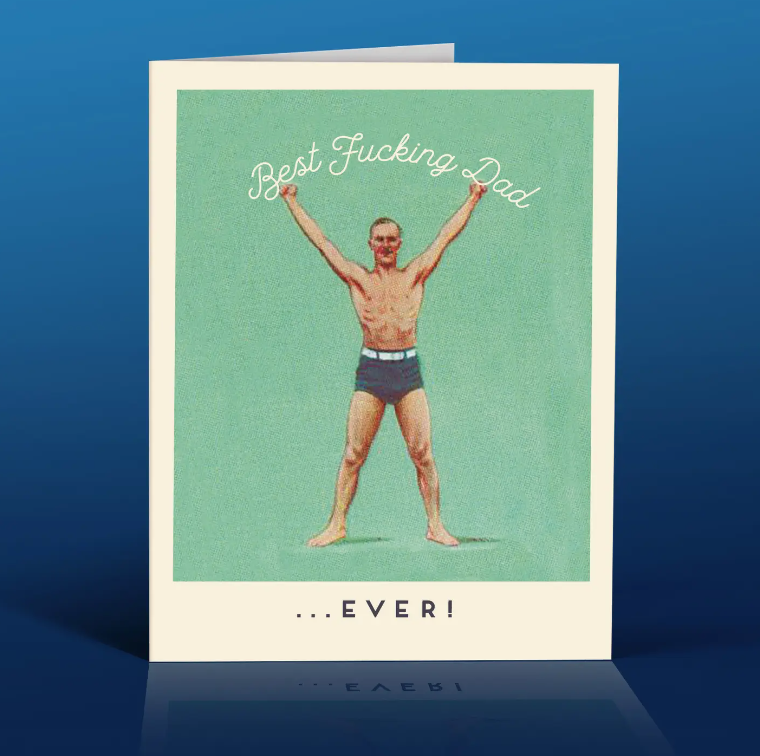 Best Fucking Dad Ever Father's Day Greeting Card