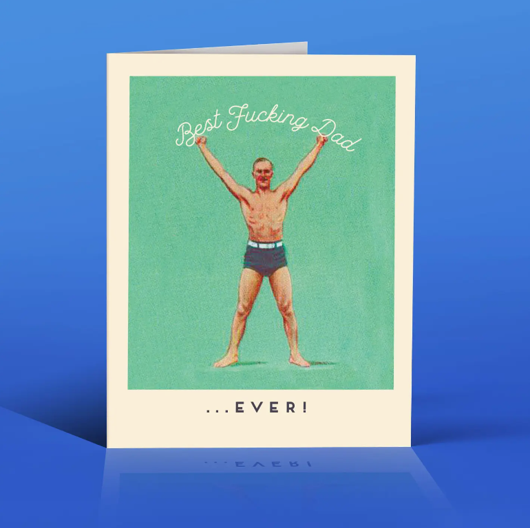 Best Fucking Dad Ever Father's Day Greeting Card