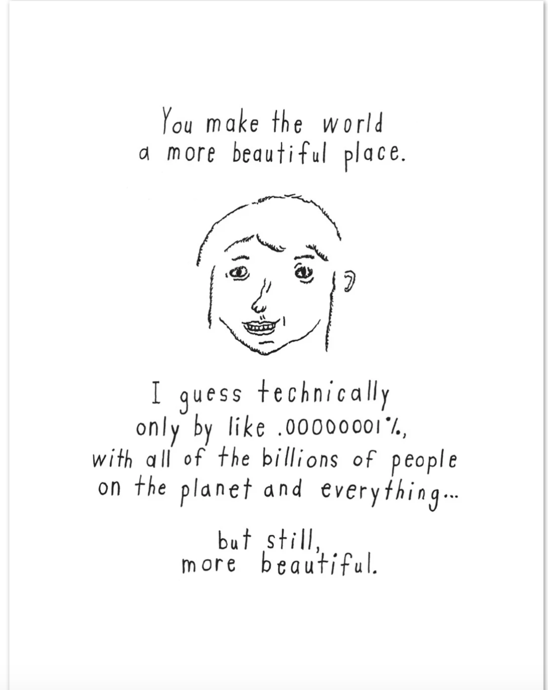 .00001 Percent Greeting Card