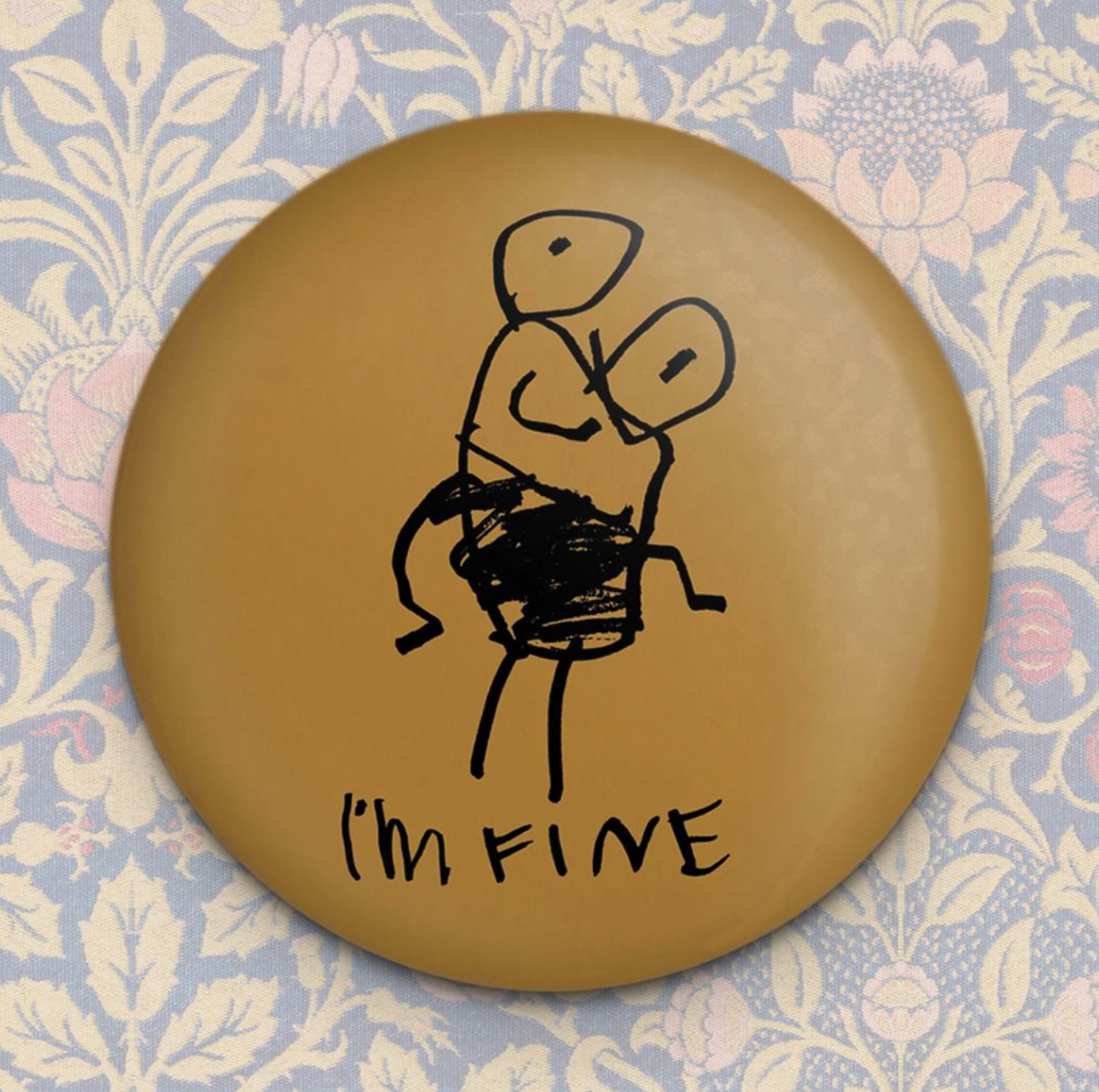 I’m Fine Magnet