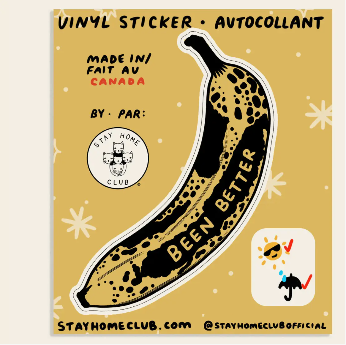 Been Better Banana Sticker