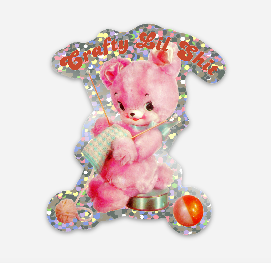 Crafty Lil Shit Glitter Sticker