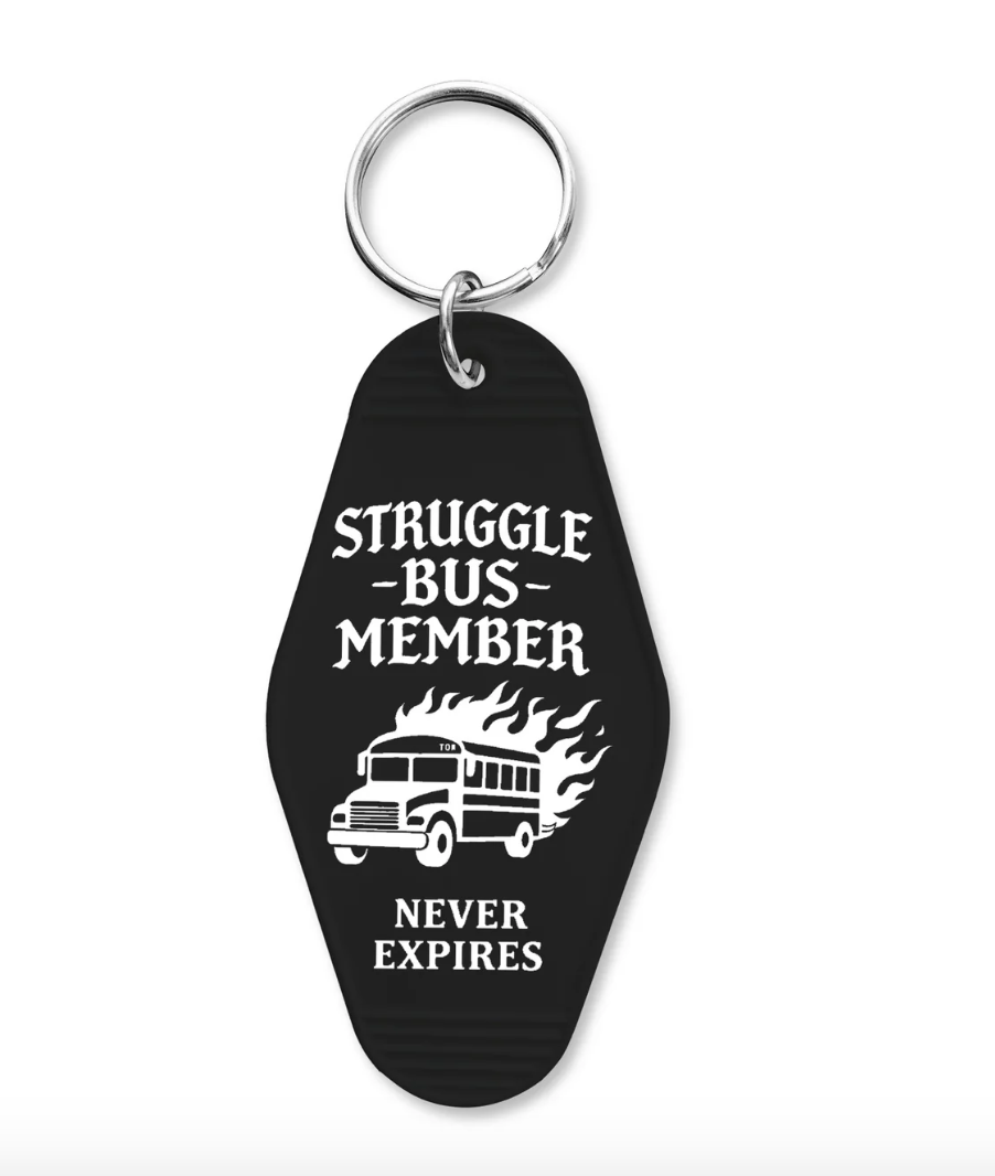 Struggle Bus Keychain