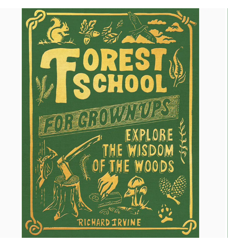 Forest School For Grown Ups