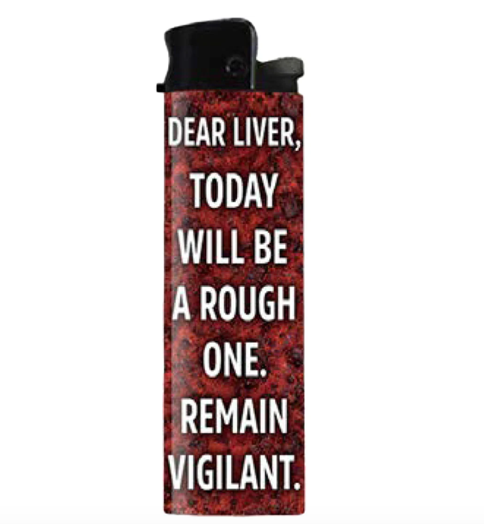 Dear Liver Remain Vigilant Lighter