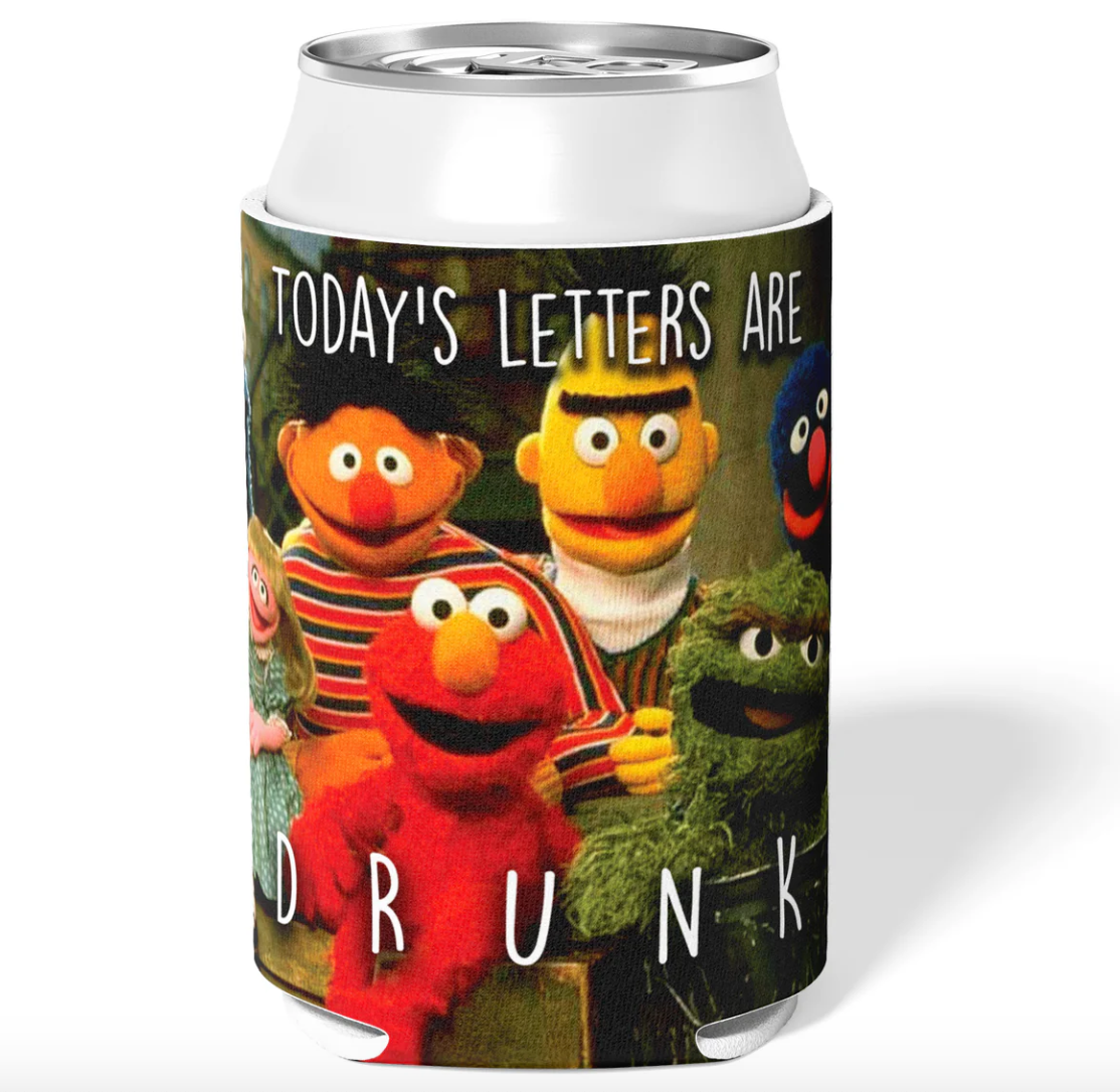 Today's Letters are DRUNK Can Cooler