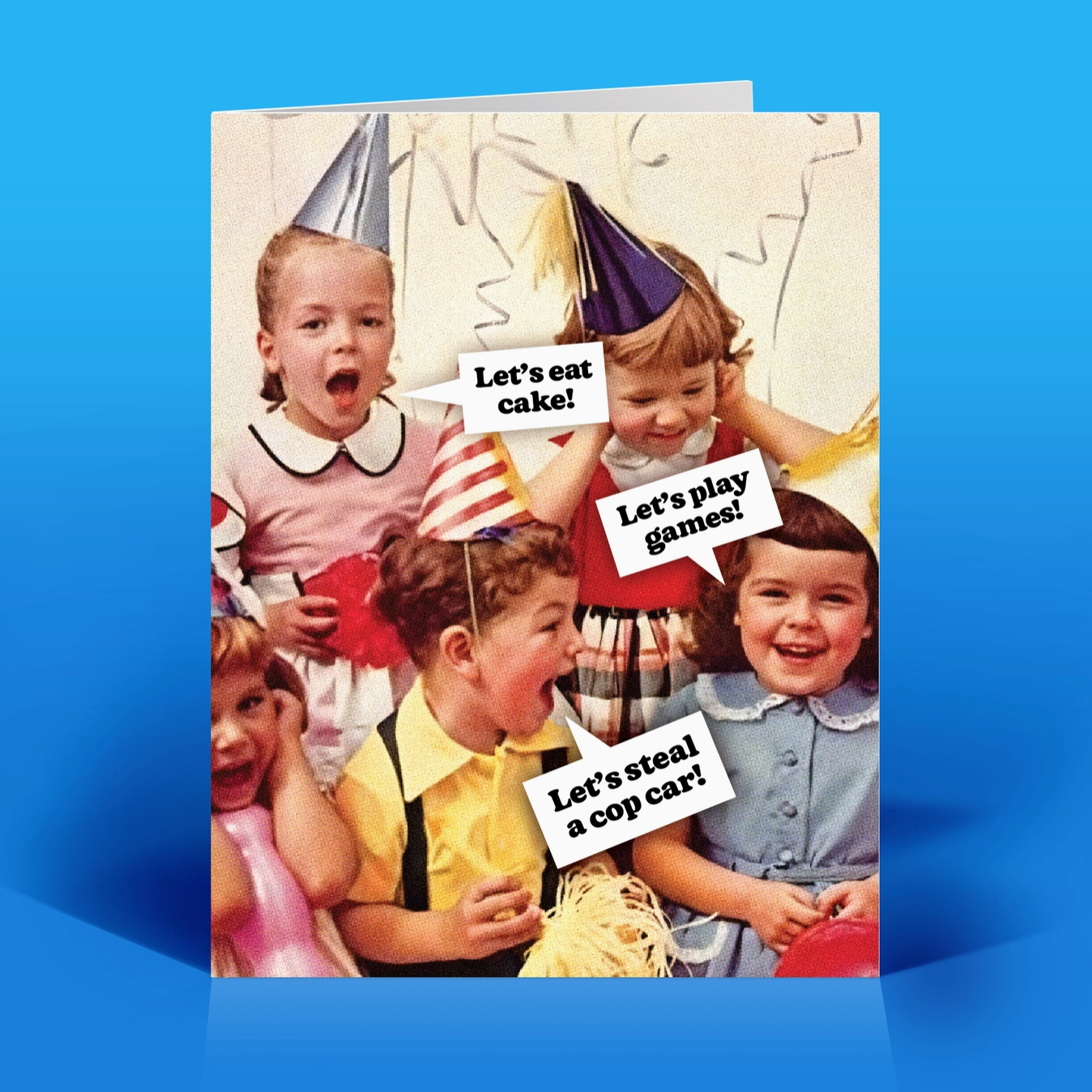 Let’s Steal A Cop Car Birthday Greeting Card