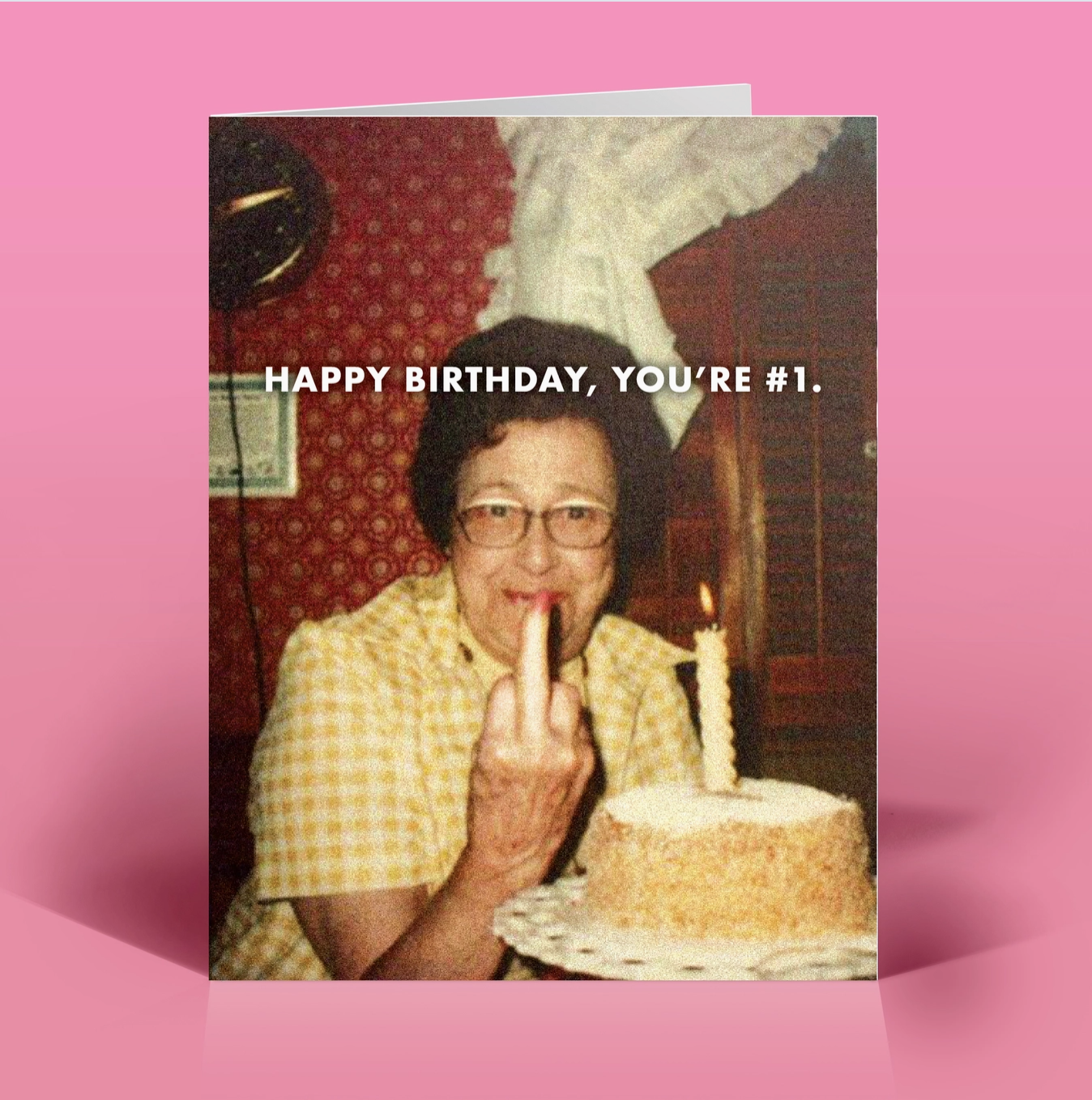 You’re #1 Birthday Greeting Card