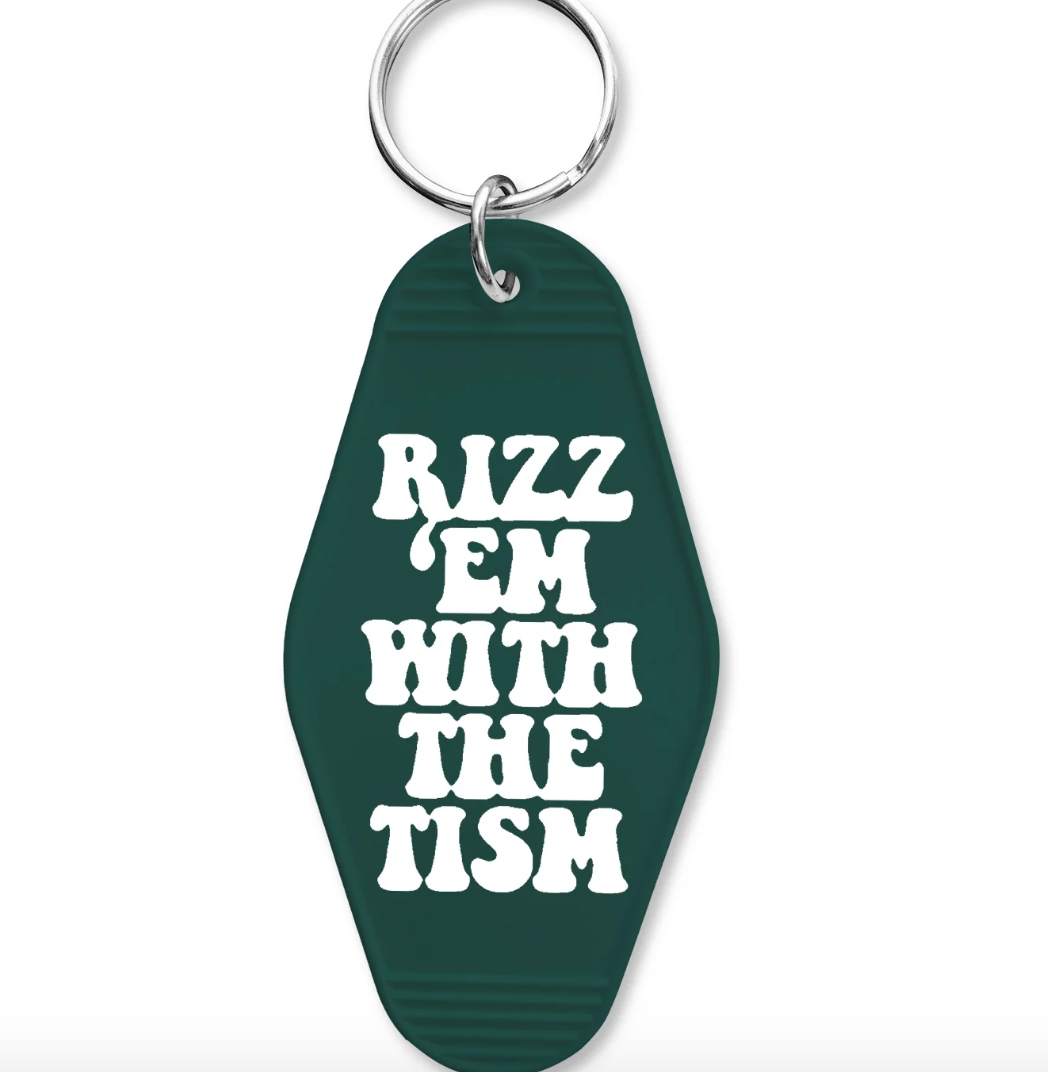 Rizz Em With The Tizm Key Chain