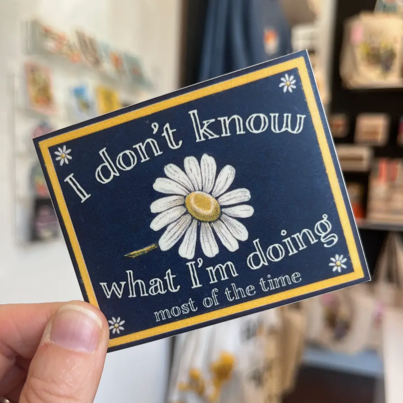 I Don’t Know What I’m Doing Sticker