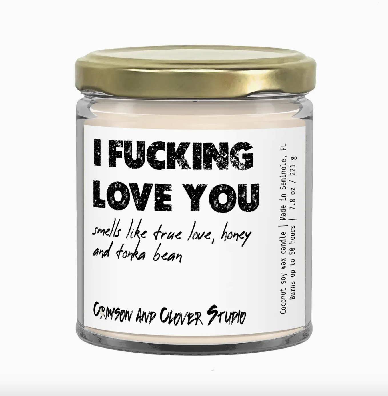 I Fucking Love You Candle