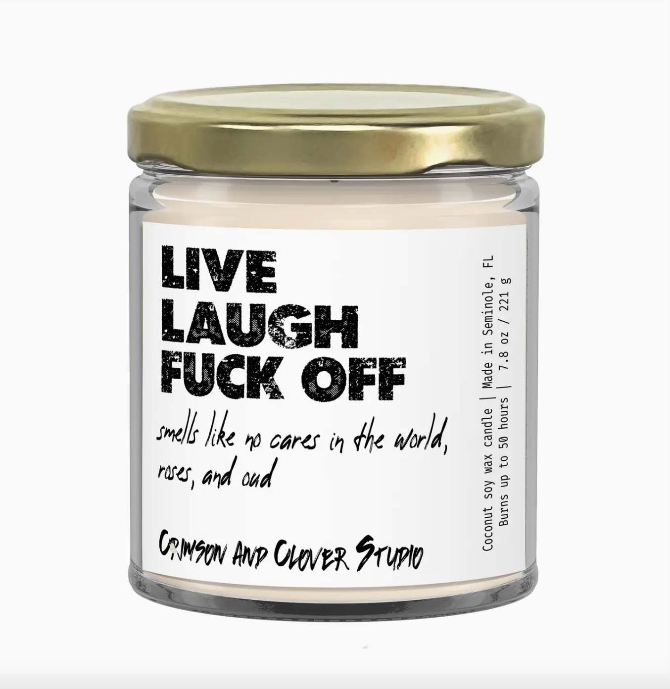 Live, Laugh, Fuck Off Candle