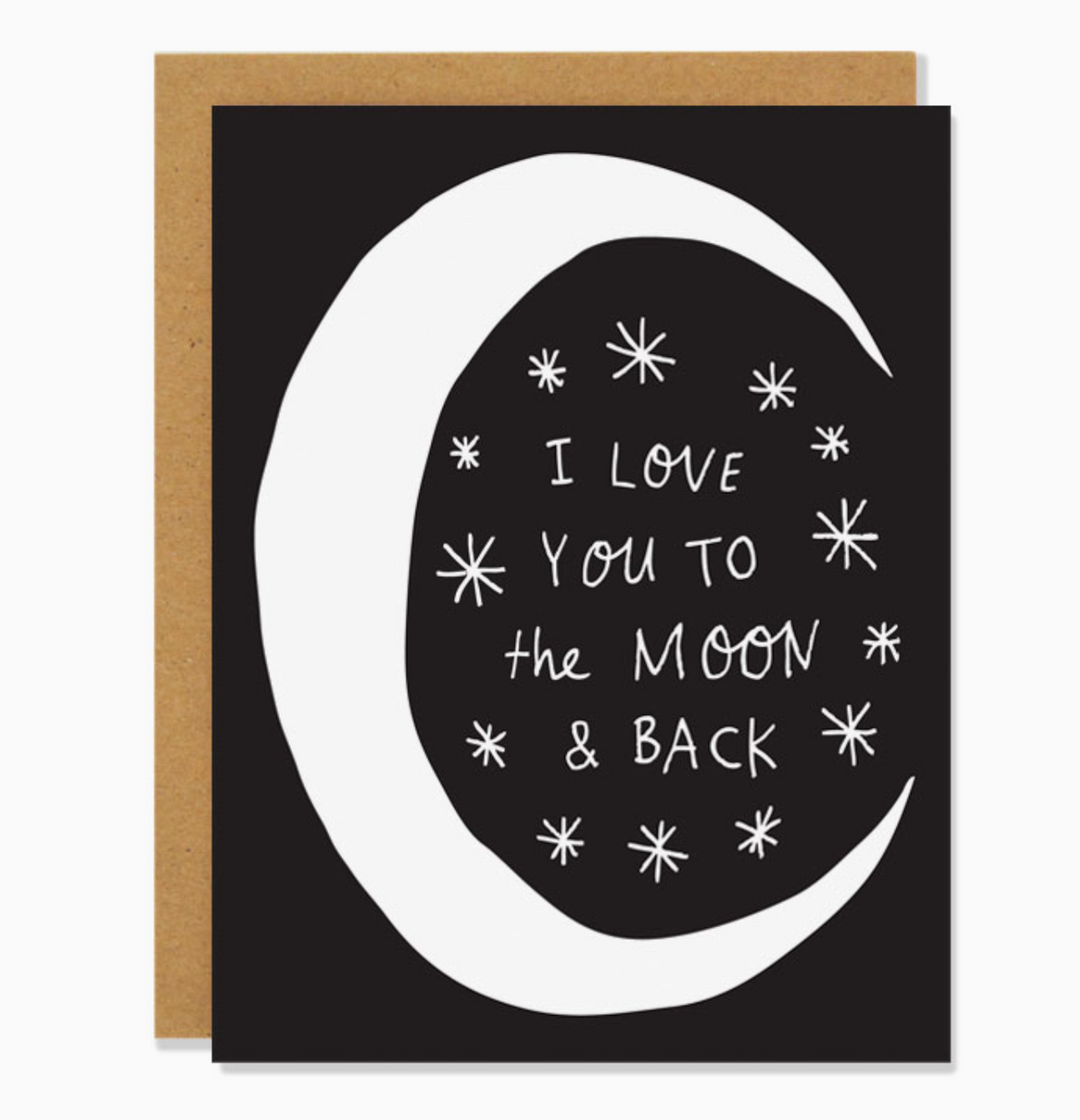 I Love You To The Moon & Back Greeting Card