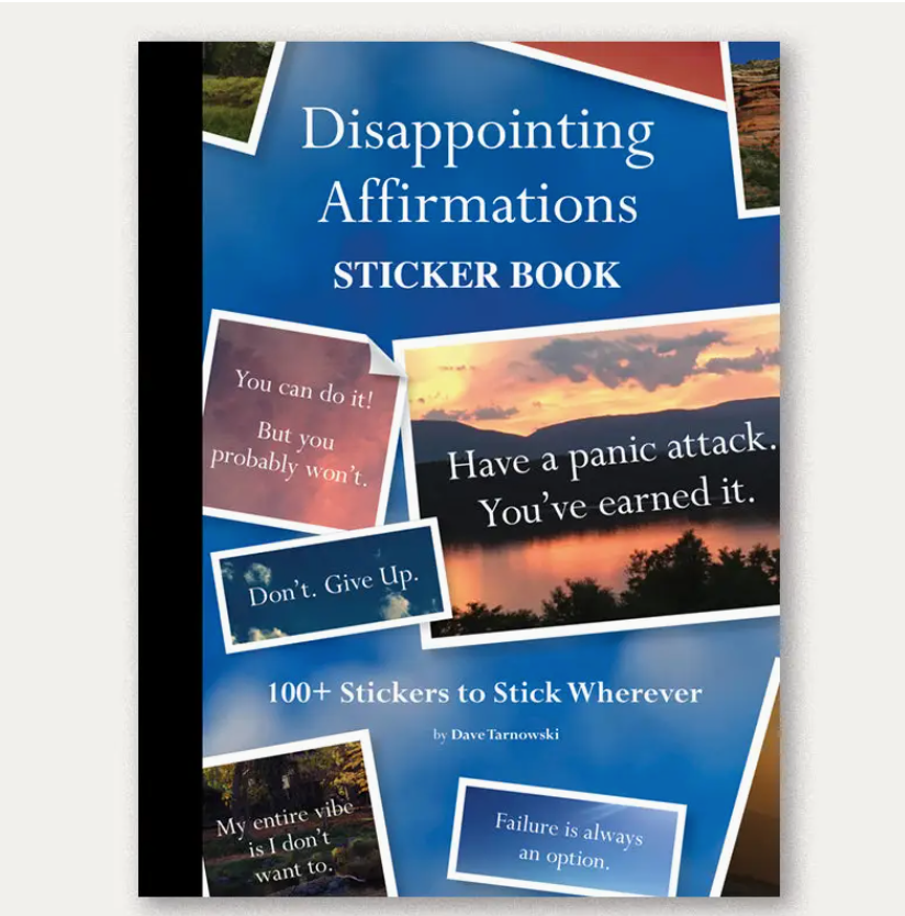Disappointing Affirmations Sticker Book