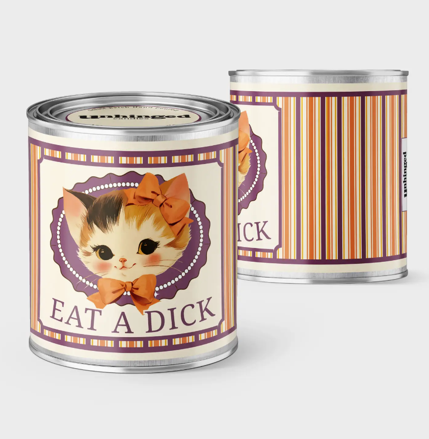 Eat A Dick Sweet Kitty Soy Candle